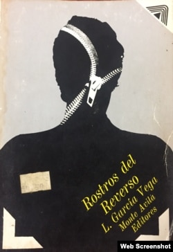 "Rostros del Reverso", de Lorenzo García Vega. Monte Ávila Editores, 1977.