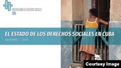 Portada del estudio "El Estado de los Derechos Sociales en Cuba", iniciativa del Observatorio Cubano de Derechos Humanos (OCDH), presentado el sábado en la Ermita de la Caridad en Miami.
