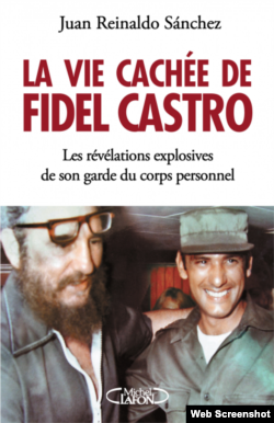 Carátula de "La Vida Oculta de Fidel Castro", ediciones Michel Lafon