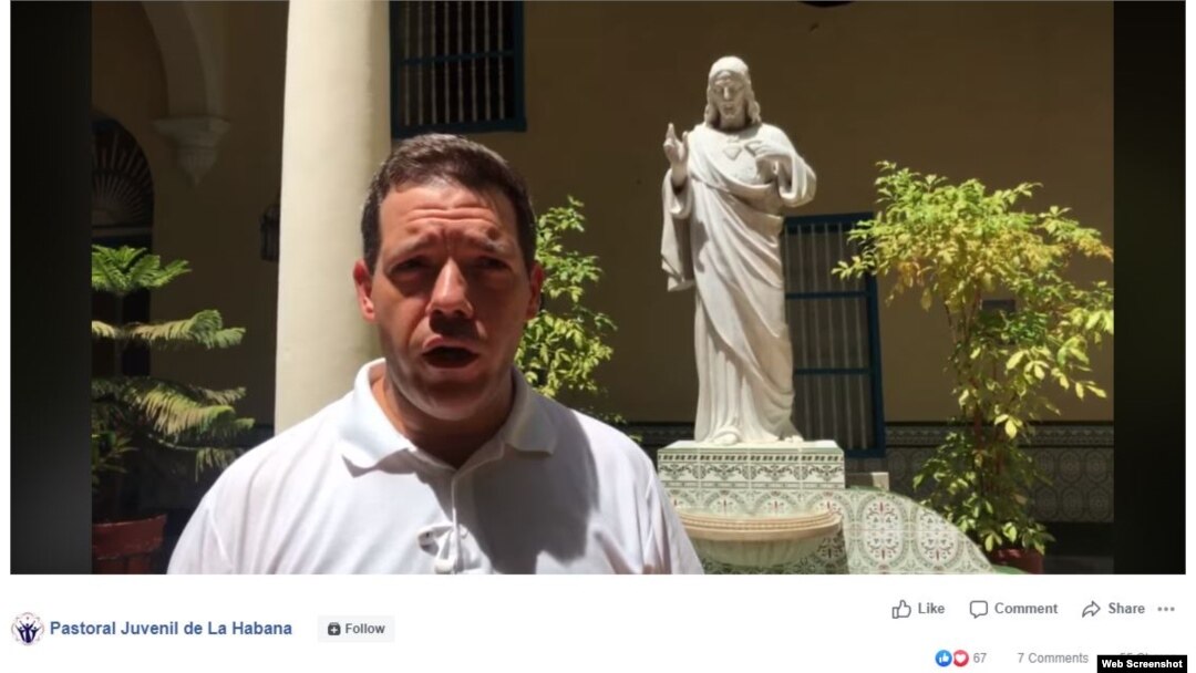 “Recibimos la comunicación de la Oficina de Asuntos Religiosos del Consejo de Estado", dice el Padre Jorge Luis Pérez en un video en la cuenta de la Pastoral Juvenil de La Habana en Facebook.
