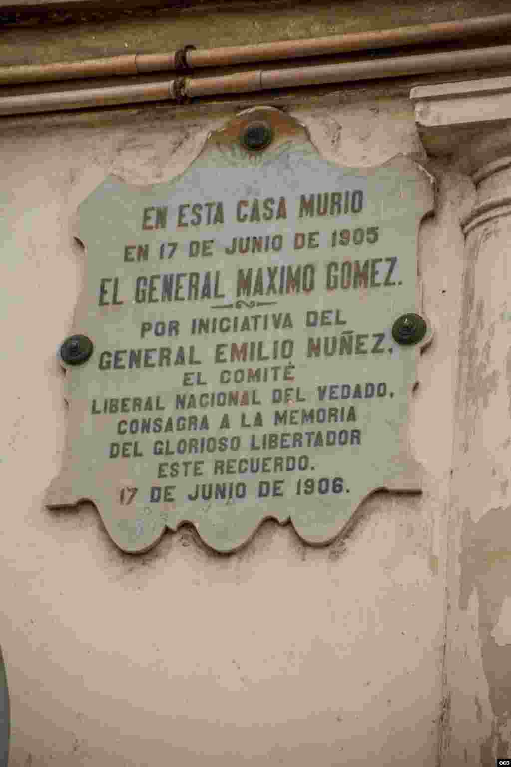 Tarja donde se recuerda la presencia del General Máximo Gómez.