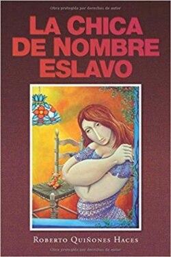 La chica de nombre eslavo, de Roberto de Jesús Quiñones.