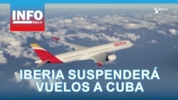 Info Martí | Iberia suspenderá vuelos a Cuba