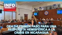 OEA da primer paso para una respuesta hemisférica a la crisis en Nicaragua