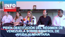 Piden destitución del régimen de Venezuela sobre control de ayuda humanitaria