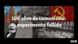 100 años de comunismo: experimento fallido