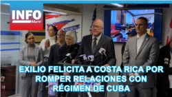 Exilio felicita a Costa Rica por romper relaciones con régimen de Cuba