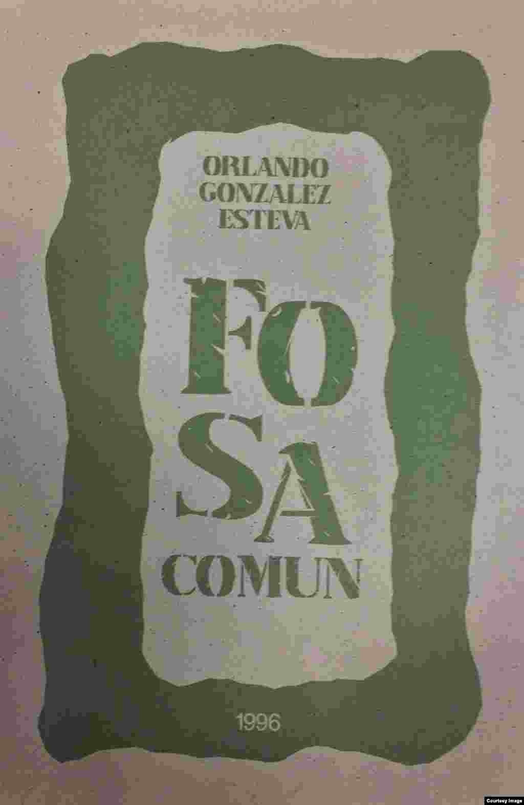 &quot;Fosa común&quot;, Orlando González Esteva, 1996.