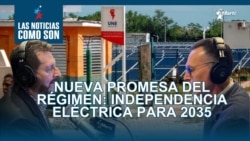 Nueva promesa del régimen: independencia eléctrica para 2035
