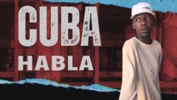 Cuba Habla: "Que cambiara la situación del país”