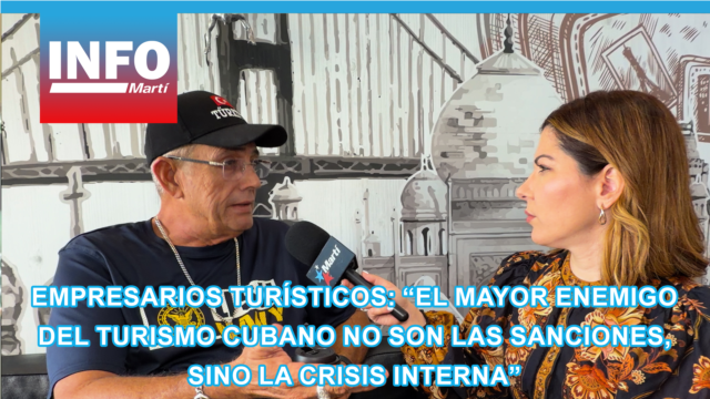 Empresarios turísticos: “el mayor enemigo del turismo cubano no son las sanciones, sino la crisis interna” - julio 15, 2026