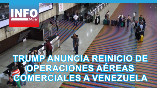 Trump anuncia reinicio de operaciones aéreas comerciales a Venezuela - enero 29, 2026