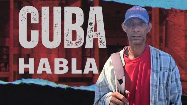 Cuba Habla: “Mucha prosperidad, mucha prosperidad y que todo salga bien y ser libre” - abril 26, 2026