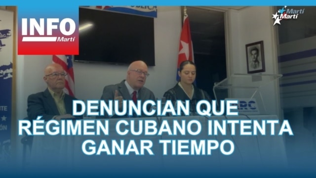 Denuncian que régimen cubano intenta ganar tiempo  - marzo 13, 2026