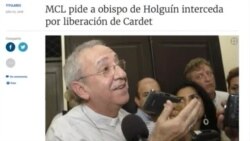 MCL pide a obispo de Holguín interceda por liberación de Cardet