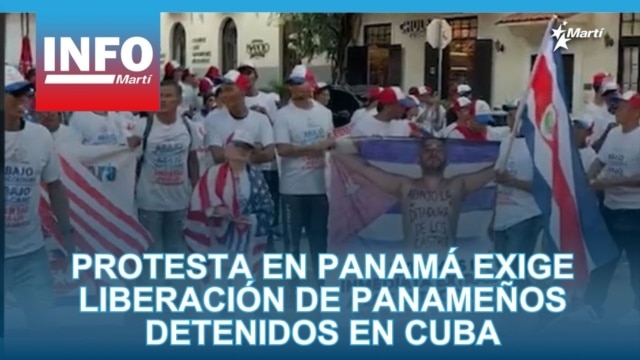 Info Martí | Protesta en Panamá exige liberación de panameños detenidos en Cuba - abril 29, 2026