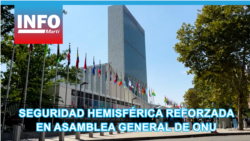 Seguridad hemisférica reforzada en Asamblea General de ONU