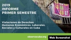 Presentación del Informe semestral del OCDH sobre derechos humanos en Cuba.