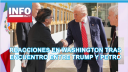 Reacciones en Washington tras encuentro entre Trump y Petro