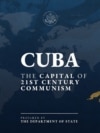 Informe describe cómo Cuba se convirtió en el principal centro de exportación de una variante del comunismo conocida como tercermundismo.