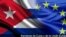 Cuba y Unión Europea. Banderas