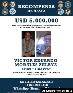 La recompensa por Víctor Eduardo Morales Zelaya, alias "Cuervo", es ofrecida por la Oficina de Asuntos Internacionales de Narcóticos y Aplicación de la Ley.