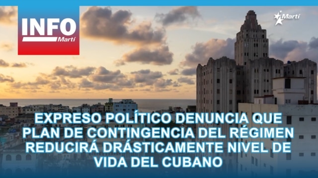 Expreso político denuncia que plan de contingencia del régimen reducirá drásticamente nivel de vida del cubano  - febrero 06, 2026