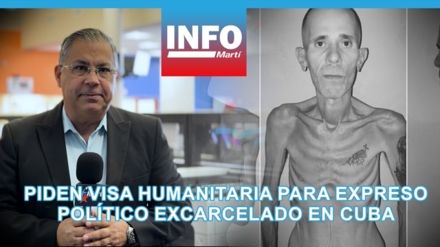 Piden visa humanitaria para preso político del 11J excarcelado en Cuba - abril 13, 2026